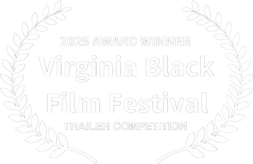 Virginia Black Film Festival 2025 award laurel - Trailer Competition